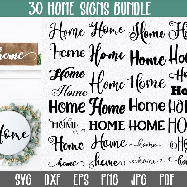 Home SVG Bundle - 30 Home Sign SVG Files - Home Bundle - Farmhouse Welcome Sign SVG - Home Sign SvG - Home Cut File