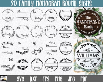 Family Monogram Bundle - 20 Round Sign SVG Files - 20 Farmhouse SVG Files - Monogram SVG - Family Welcome SvG - Farmhouse Designs