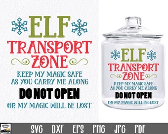 Elf Transport Zone SVG File - Elf Travel Box SVG File - Christmas Elf Box SVG - Elf Quarantine Jar SvG File