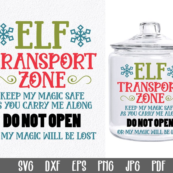 Elf Transport Zone SVG File - Elf Travel Box SVG File - Christmas Elf Box SVG - Elf Quarantine Jar SvG File