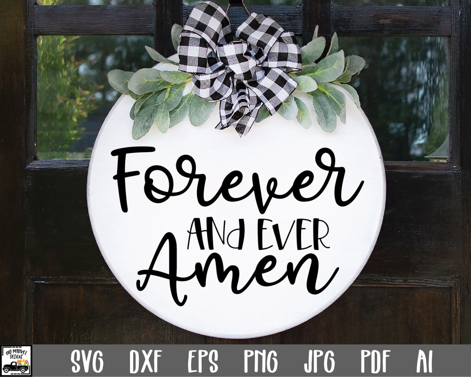 Forever and Ever Amen SVG File Round Sign SVG Forever and Etsy