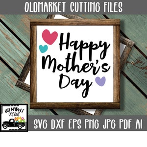 Happy Mother&#39;s Day SVG Cut file - Mothers Day SVG - Clip Art - Printable Art Print - Cutting Files - Mom SVG File - Sublimation