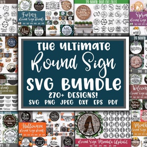 The Ultimate Round Sign SVG Bundle with over 270 Designs - 12 Different Door Sign Bundles - Door Hanger Bundle - Round Sign Bundle