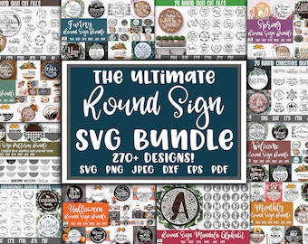 The Ultimate Round Sign SVG Bundle with over 270 Designs - 12 Different Door Sign Bundles - Door Hanger Bundle - Round Sign Bundle