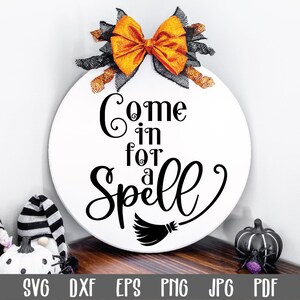 Kom binnen voor een spreuk SVG-bestand - rond Halloween-bord - Halloween SVG-bestand - illustraties - Halloween-deurteken gesneden bestand - sublimatie