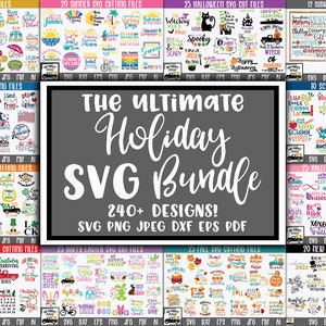 El mejor paquete SVG festivo con más de 240 diseños: 12 paquetes festivos diferentes: Navidad, Halloween, San Valentín, Pascua y otoño