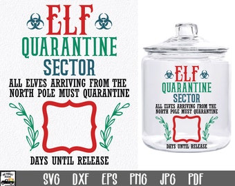 Elf Quarantine Jar Bundle Elf Quarantine SVG File - Etsy
