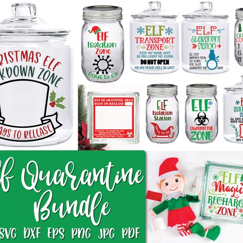 Elf Quarantine Jar Bundle Elf Quarantine SVG File - Etsy