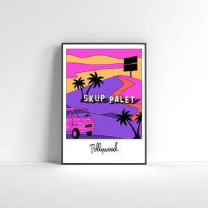 Pollywood. Colinas de Hollywood. Sol. Palmeiras. Caminhão. Engraçado. Paródia. Ilustração artística. Pôster de parede A2 - 42 x 59,4 cm por Adela Madej