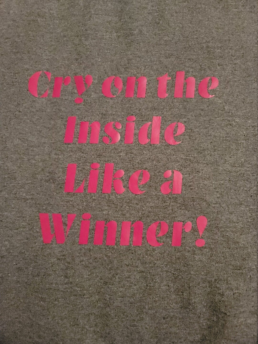 Cry on the Inside Like a Winner Top - Etsy