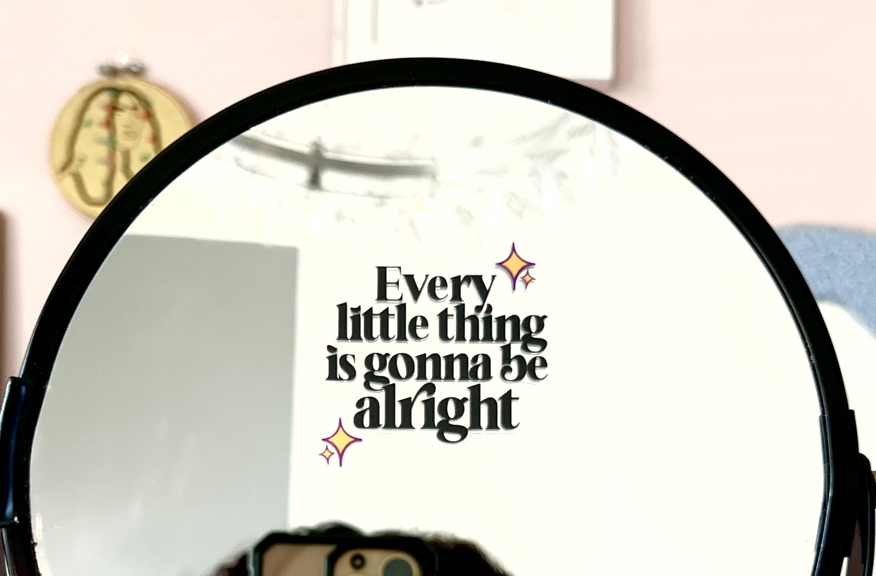 Every Little Thing is Gonna Be Alright Sticker | Mirror Sticker | Phone ...