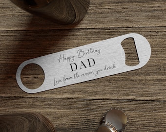 Dad Birthday Gift Bottle Opener Personalised Daddy Grandad Beer Reason You Drink
