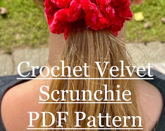 Crochet Velvet Scrunchie Pattern, PDF Pattern