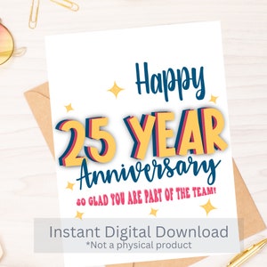 Felice 25° anniversario - Biglietto per anniversario di lavoro - Download istantaneo PDF - Modello di biglietto - Rina Paperie