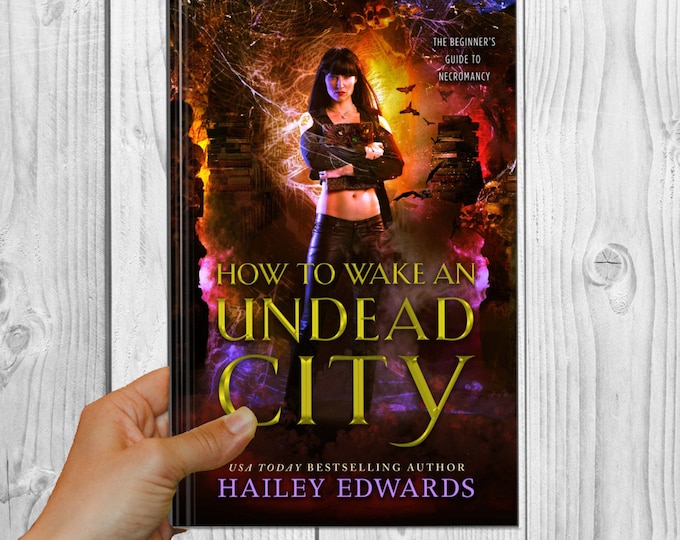 Signed Edition of How to Wake an Undead City (TBGTN, Book 6)