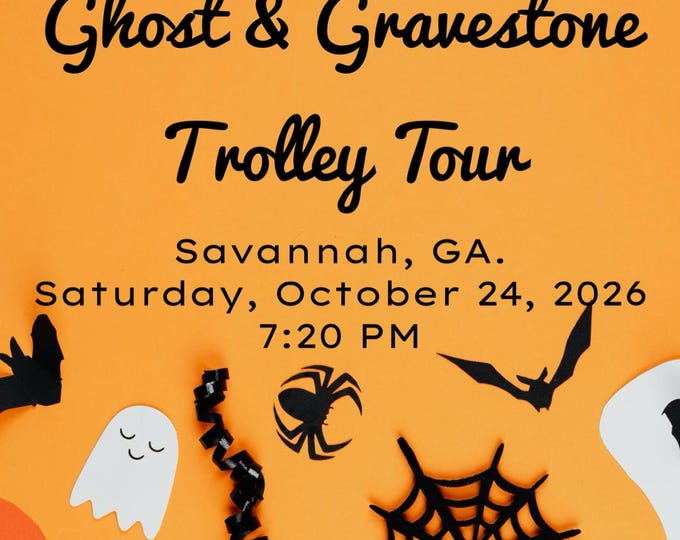 Ghost & Gravestones Trolley Tour | Savannah, GA | 10-24-26