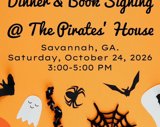Dinner & Book Signing in Savannah, GA | 10-24-26