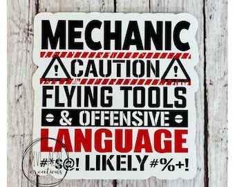 Funny Mechanic Decal | Waterproof Sticker | Toolbox Sticker | Truck Decal | Sticker For Guy | Gift For Mechanics | Sarcastic Decal | Tools