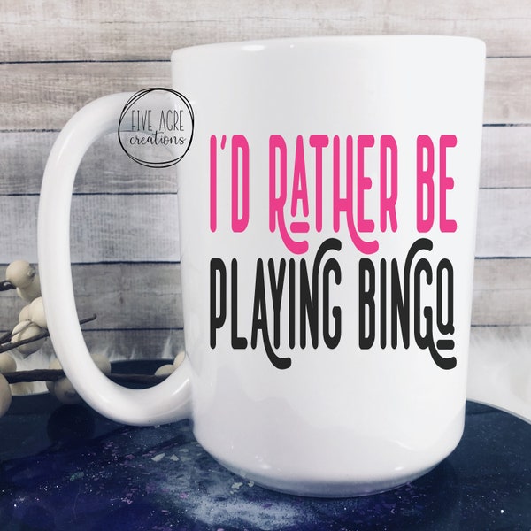 I'd rather be paying BINGO large big 15 ounce capacity coffee cup mug great gift for her mothers day birthday present for grandma