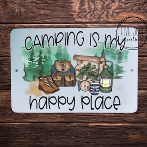Funny Metal Sign | Camping Is My Happy Place | Camper Sign | Trailer Decor | 8&quot;x12&quot; Parking Sign | Retro Style Decor | Indoor Or Outdoor Use
