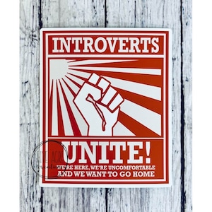 Funny Introvert Sticker | Introverts Unite | Gift For introvert | Waterproof Sticker | Weatherproof Decal | Car Decal | Laptop Stickers
