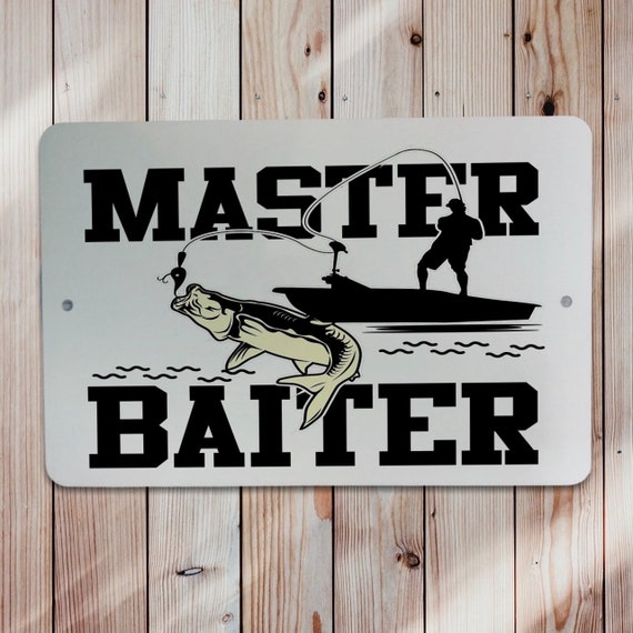 Dirty Funny Metal Sign Tin Plaque Gift for Him Master Baiter Fishing  Present for Dad Fathers Day Idea Gag Gift Naughty 