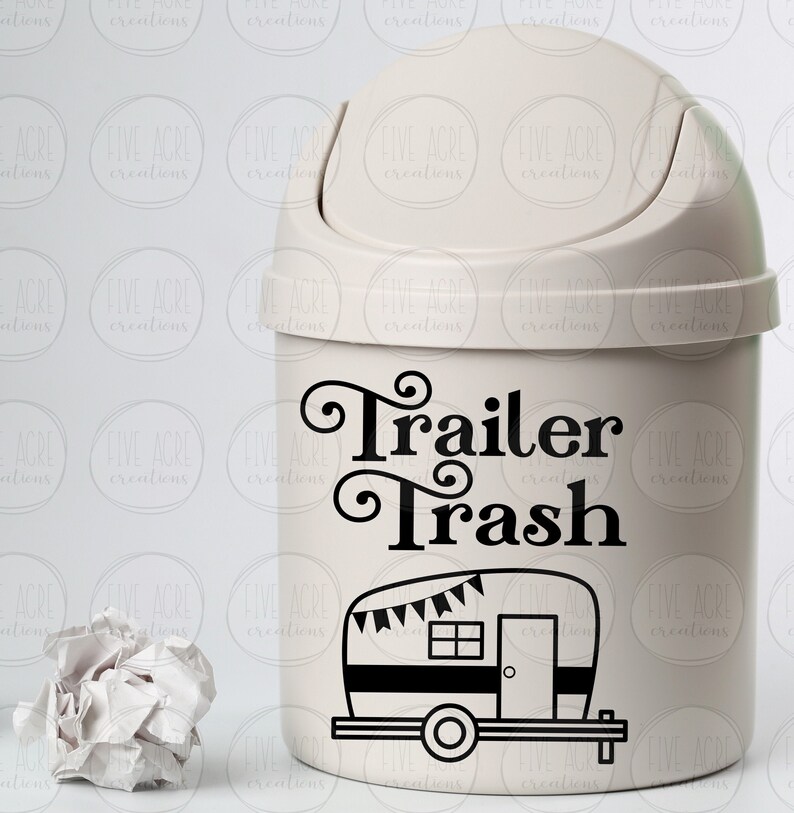 Free Free 331 Trailer Trash Free Svg SVG PNG EPS DXF File