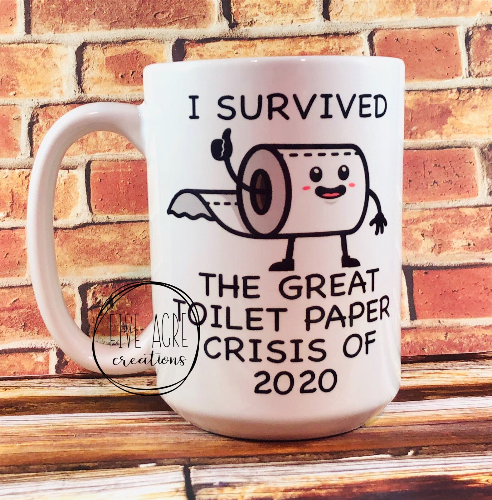 Funny Mug I Survived Toilet Paper Crisis 2020 Big Coffee | Etsy