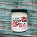 FUNNY mature humor | Light When You Want a BJ -| Blow job |  Dirty soy candle | Present for Him | Boyfriend | Husband | Naughty XXX | gifts 