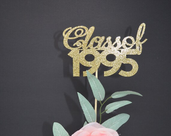 Class of 1995, Class Reunion Centerpiece, 25 years class Anniversary, 25th Celebration, Centerpieces, Class Reunion Decoration, Year 1995