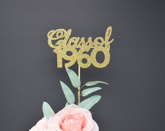Class of 1960, Class Reunion Centerpiece, 60 years class Anniversary, 60th Celebration, Centerpieces, Class Reunion Decoration, year 1960