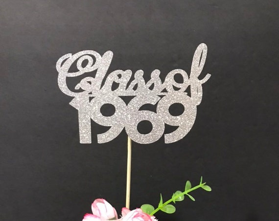 Class of 1969, Class Reunion Centerpiece, 50 years class Anniversary, 50th Celebration, Centerpieces, Class Reunion Decoration