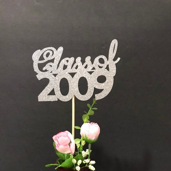 Class of 2009, 2009 Class Reunion Centerpiece, High School Reunion, 15th Reunion, Centerpieces, Class Reunion Decoration, Class of 2009 sign