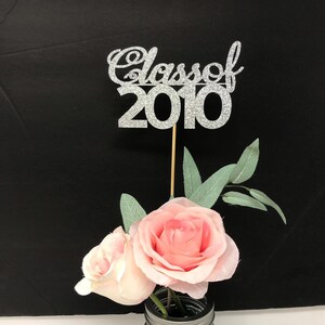 Class of 2010, Class Reunion Centerpiece, 10 years class Anniversary, 10th Celebration, Centerpieces, Class Reunion Decoration, year 2010