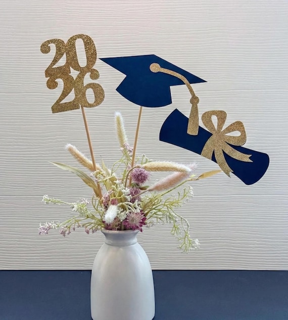 2026 Graduation Centerpieces, Graduation Centerpiece Sticks, class of 2026, Graduation party Decoration, 2026 picks, Graduation 2026