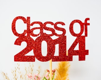 Class of 2014, 2014 Class Reunion Centerpiece, High School Reunion, 10th Reunion, Centerpieces, Class Reunion Decoration, Class of 2014 sign
