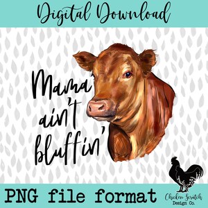 Mama blufft nicht Mama Kuh Sublimation Baby Strampelanzug Design Western Strampelanzug PNG Schützende Mama Western Kinderhemd PNG Schlagkräftiges Design PNG