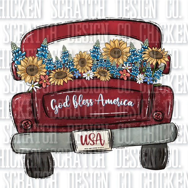 God Bless America Little Red Truck Wildflowers Sublimation DTF PNG Texas Bluebonnets Sunflower July 4th Patriotic Design Red White Blue USA