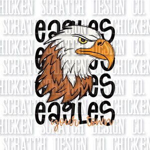 CUSTOM Eagles Town Mascot School Spirit Sublimation DTF PNG Digital Download Doodle Mascot School Spirit Design School Sublimation Design