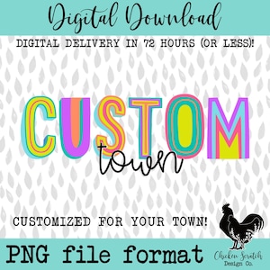 Benutzerdefinierte Maskottchen und Stadtschule Geist Sublimation DTF PNG Digitaler Download Design Neon Buchstaben Helle Schule Fundraiser Design Sublimation