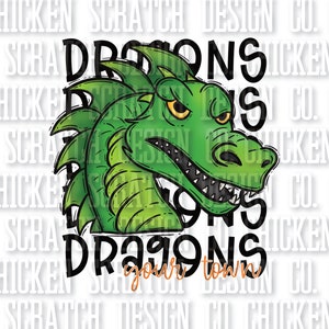 May include: Green dragon head illustration with the text "Dragons your town" in black and orange lettering.