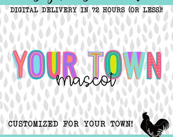 Custom Town and Mascot School Spirit Sublimation DTF PNG Digital Download Design Neon Letters Bright School Spirit Design School Sublimation