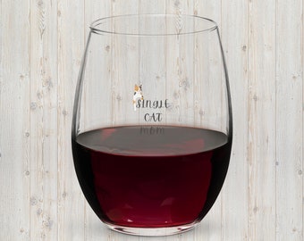 Single Cat Mom Stemless Wine Glass