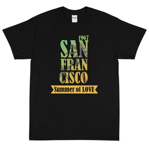 1967 San Francisco Summer of Love Short Sleeve T-Shirt