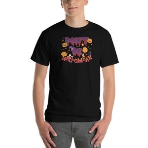 Don’t Be Hallow-Mean Shirt