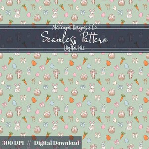 May include: Seamless Easter pattern with bunnies, carrots, eggs, bows, and baskets on a light green background. The design includes the text "McKnight Designs & Co Seamless Pattern Digital File".