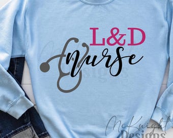 Labor and Delivery Nurse SVG PNG set – L & D RN Digital Design Cut File for Cricut, Silhouette, Sublimation, Decals,  Nurse Gifts