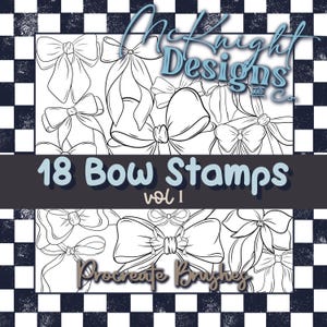 May include: Digital artwork in black and white showcasing different bow designs. The image includes the text "McKnight Designs and Co." and "18 Bow Stamps vol 1 Procreate Brushes" on a checkered background.