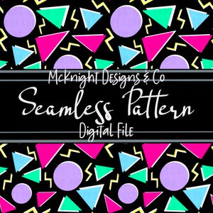 May include: A seamless pattern featuring geometric shapes in pink, blue, green, and yellow on a black background. The pattern includes circles, triangles, and zigzags. The text "McKnight Designs & Co Seamless Pattern Digital File" is displayed at the bottom of the image.