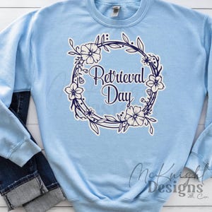Retrieval Day PNG Floral IVF Egg Retrieval Digital Design Sublimation, dtf, uvdtf, Fertility, Tumbler, Clinic Gift, In Vitro, IUI, Surrogacy